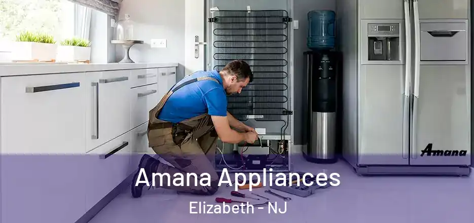 Amana Appliances Elizabeth - NJ