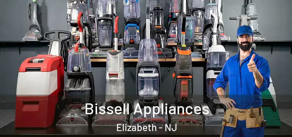 Bissell Appliances Elizabeth - NJ