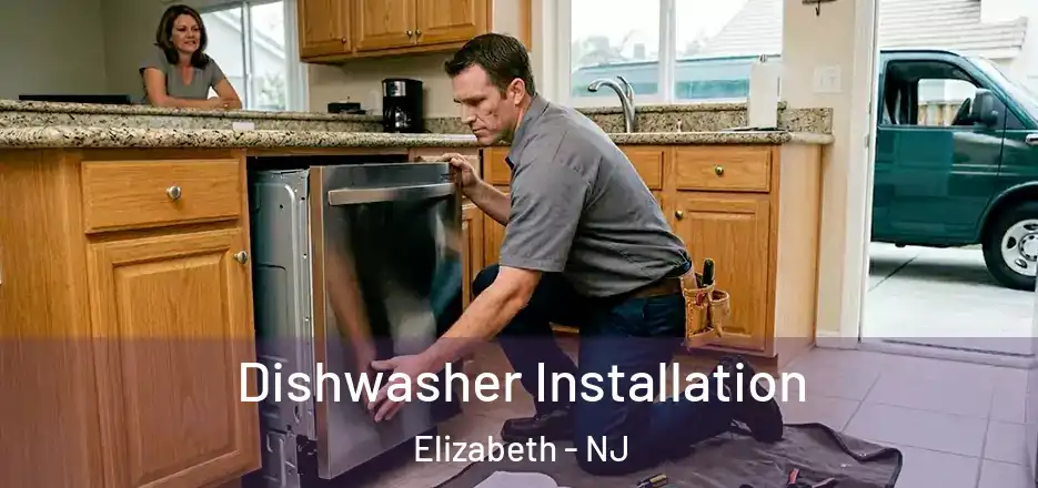  Dishwasher Installation Elizabeth - NJ