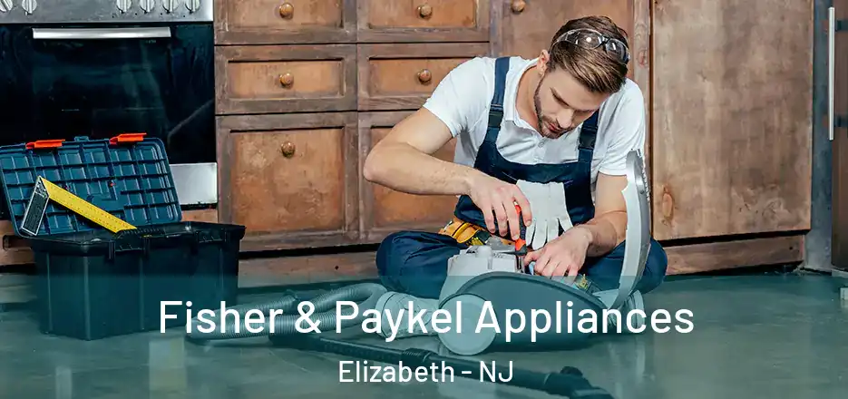 Fisher & Paykel Appliances Elizabeth - NJ
