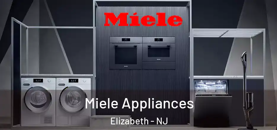 Miele Appliances Elizabeth - NJ
