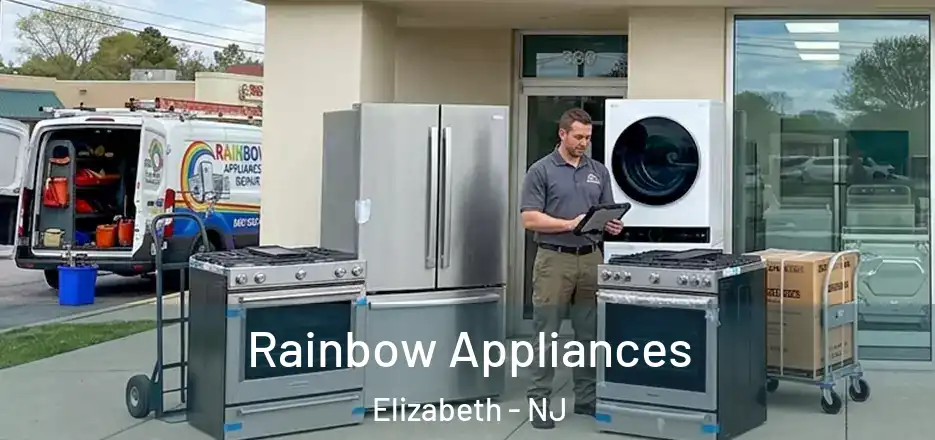 Rainbow Appliances Elizabeth - NJ