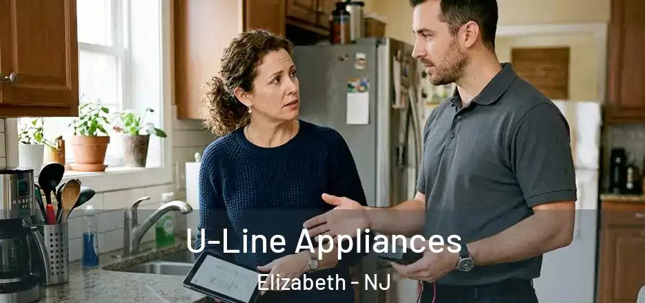 U-Line Appliances Elizabeth - NJ
