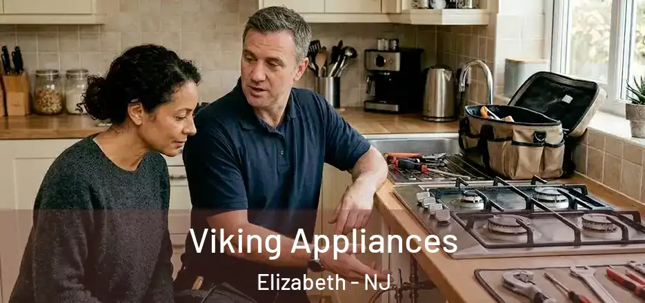 Viking Appliances Elizabeth - NJ