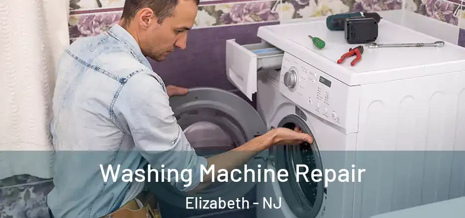  Washing Machine Repair Elizabeth - NJ